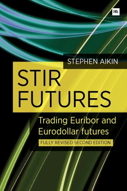 STIR Futures - Trading Euribor and Eurodollar futures