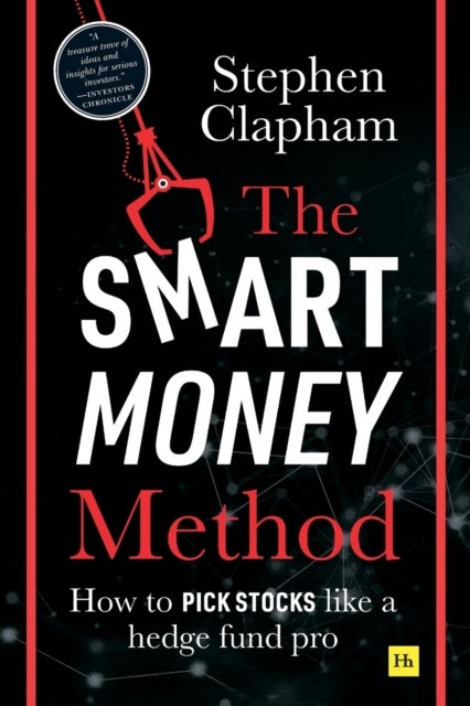 The Smart Money Method - How to pick stocks like a hedge fund pro