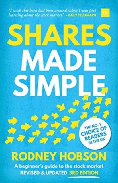 Shares Made Simple - A beginner's guide to the stock market