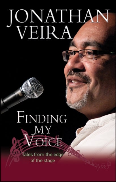 Finding My Voice - Playing the fool, and other triumphs!