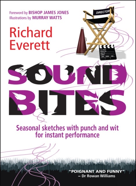 Sound Bites - Seasonal sketches with punch and wit for instant performance