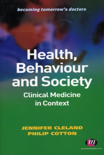 Bilde av Health, Behaviour And Society: Clinical Medicine In Context