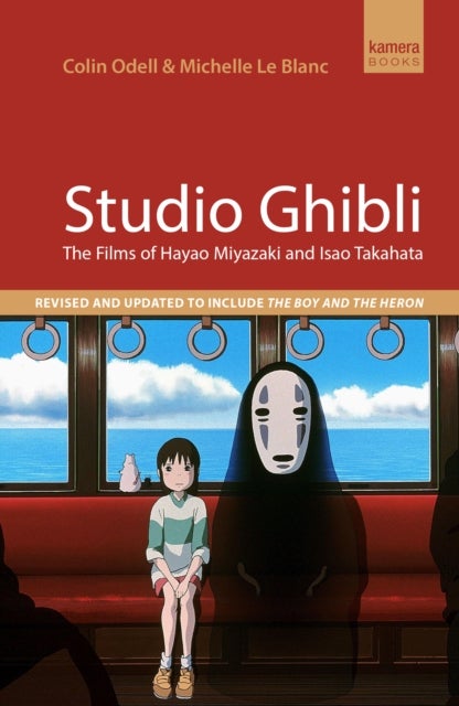 Studio Ghibli - The films of Hayao Miyazaki and Isao Takahata