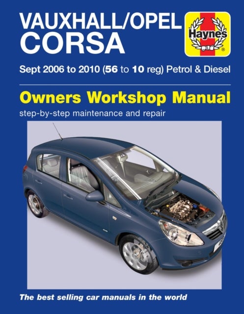 Bilde av Vauxhall/opel Corsa Petrol &amp; Diesel (sept 06 - 10) Haynes Repair Manual Av Haynes Publishing