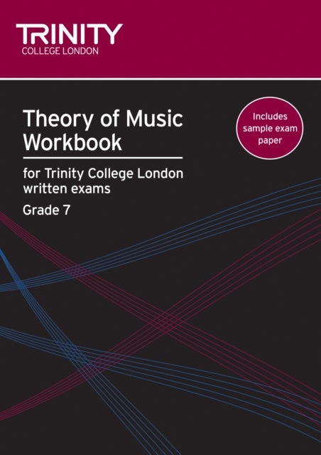Bilde av Theory Of Music Workbook Grade 7 (2009) Av Trinity College London