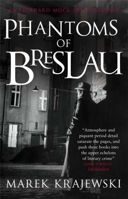 Phantoms of Breslau - An Eberhard Mock Investigation