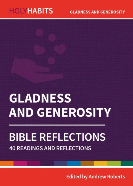 Bilde av Holy Habits Bible Reflections: Gladness And Generosity