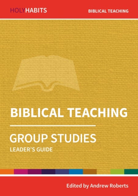 Bilde av Holy Habits Group Studies: Biblical Teaching