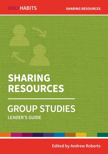 Bilde av Holy Habits Group Studies: Sharing Resources