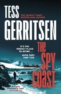 The Spy Coast - The unmissable, brand-new series from the No.1 bestselling author of Rizzoli & Isles (Martini Club 1