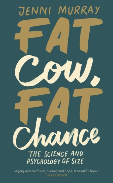 Fat Cow, Fat Chance av Jenni Murray