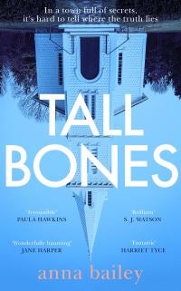 Tall Bones - The engrossing, hauntingly beautiful Sunday Times bestseller
