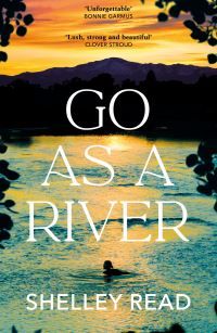 Bilde av Go As A River Av Shelley Read