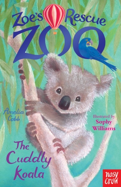 Bilde av Zoe&#039;s Rescue Zoo: The Cuddly Koala Av Amelia Cobb