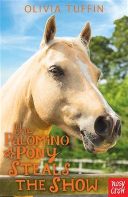 Bilde av The Palomino Pony Steals The Show Av Olivia Tuffin