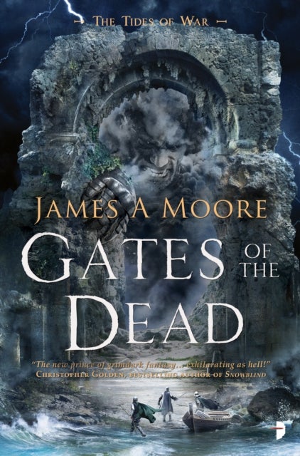 Gates of the Dead - TIDES OF WAR BOOK III