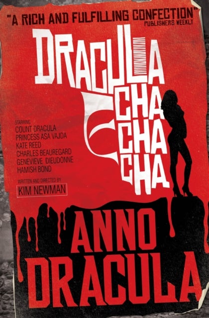 Bilde av Anno Dracula: Dracula Cha Cha Cha Av Kim Newman