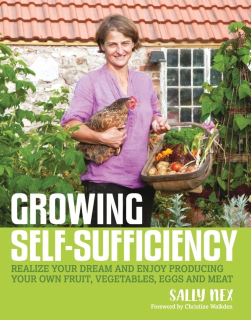 Bilde av Growing Self-sufficiency Av Sally Nex