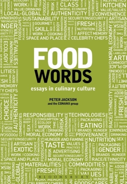 Food Words - Essays in Culinary Culture