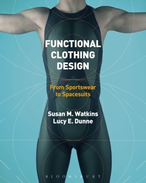 Bilde av Functional Clothing Design Av Susan Watkins, Lucy Dunne
