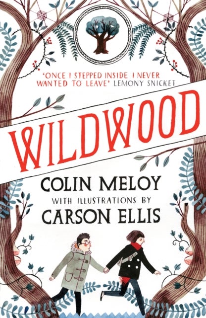 Wildwood - The Wildwood Chronicles, Book I