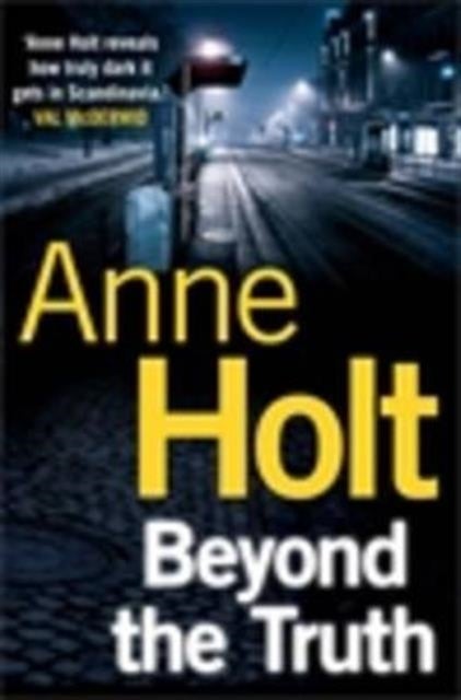 Beyond the Truth - en Hanne Wilhelmsen-roman