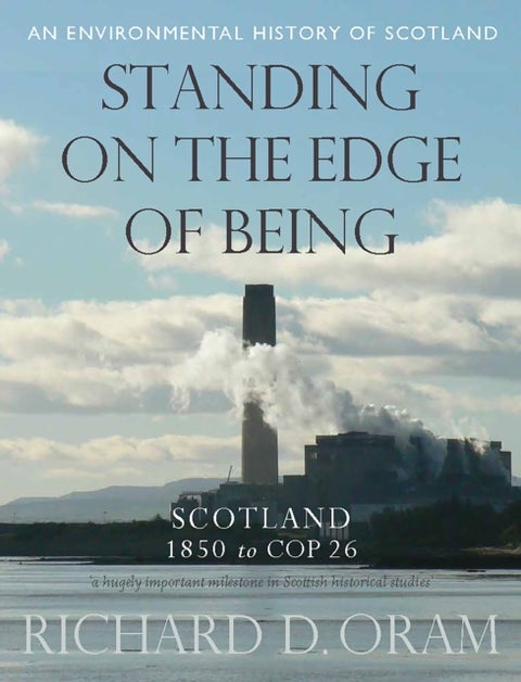 Standing on the Edge of Being - Scotland 1850 to COP 26