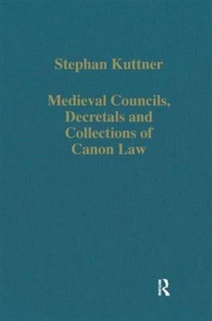 Bilde av Medieval Councils, Decretals And Collections Of Canon Law Av Stephan Kuttner