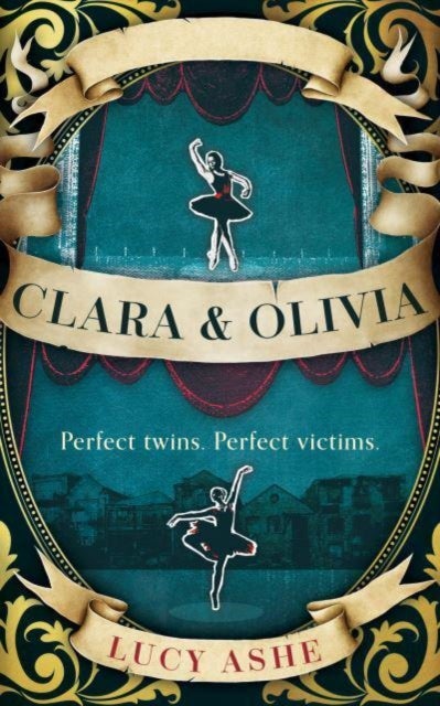 Clara & Olivia - 'A wonderful, eye-opening debut'. The Times