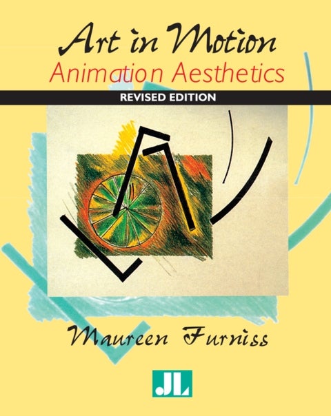 Art in Motion, Revised Edition - Animation Aesthetics