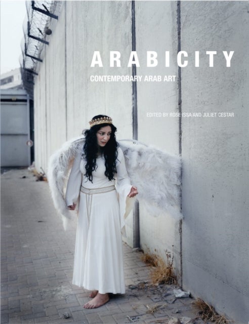 Arabicity - Contemporary Arab Art