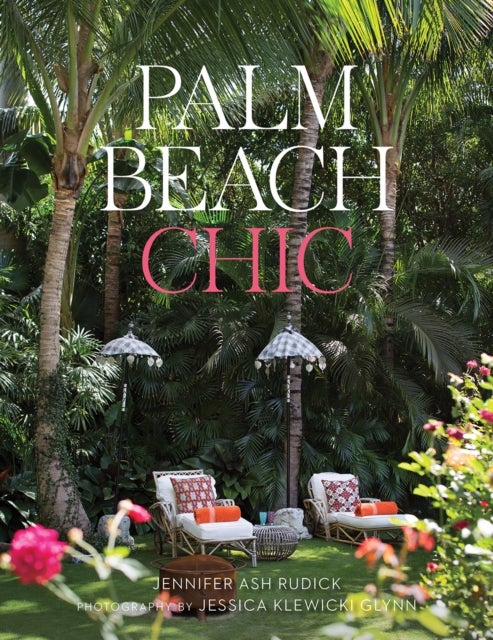 Bilde av Palm Beach Chic Av Jennifer Ash Rudick