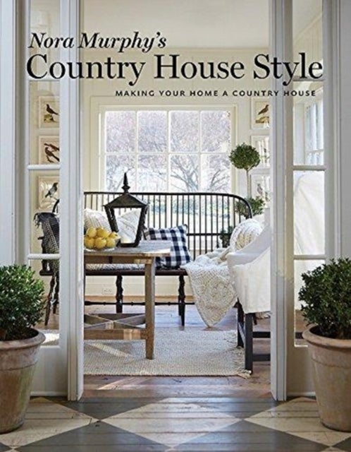 Bilde av Nora Murphy&#039;s Country House Style Av Nora Murphy, Deborah Golden