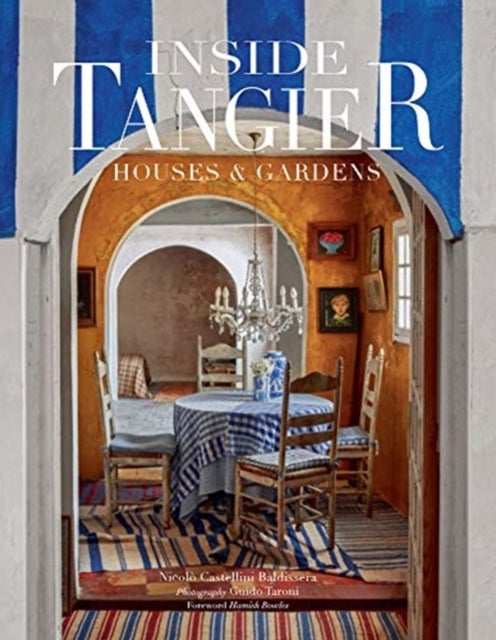 Inside Tangier - House & Gardens