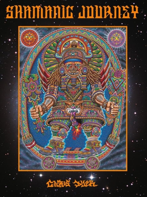 Shamanic Journey - Art of Chris Dyer, The