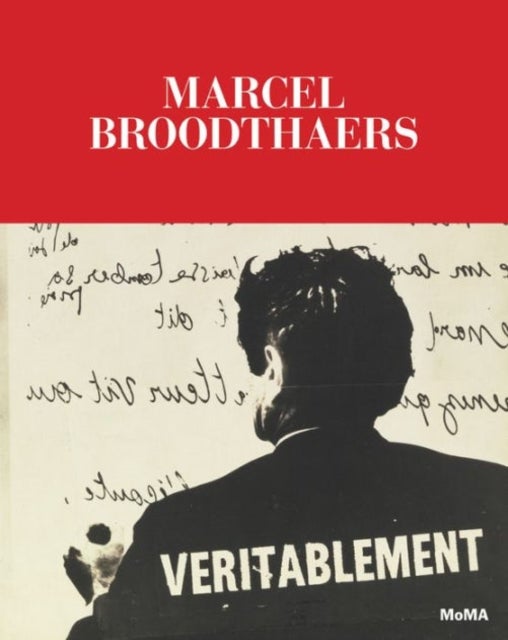 Marcel Broodthaers - A Retrospective
