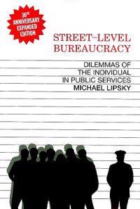 Street-Level Bureaucracy, 30th Anniversary Edition