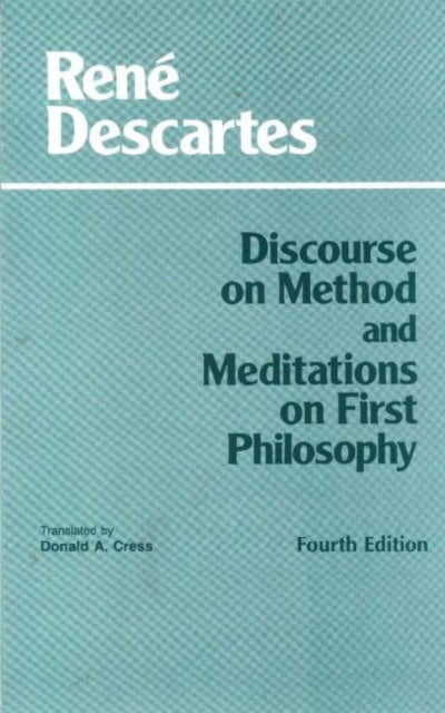 Bilde av Discourse On Method And Meditations On First Philosophy Av Rene Descartes