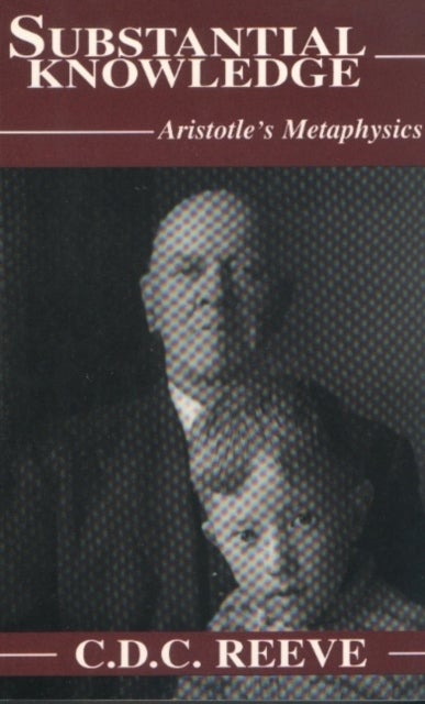 Substantial Knowledge - Aristotle's Metaphysics