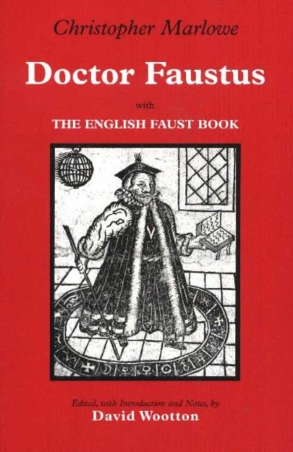 Doctor Faustus - With The English Faust Book