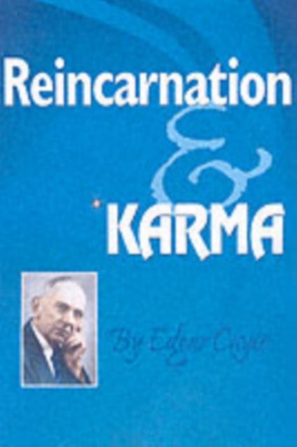 Bilde av Reincarnation And Karma Av Edgar (edgar Cayce) Cayce