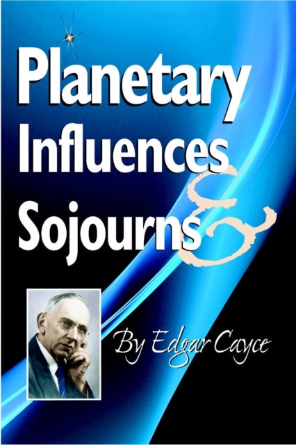 Bilde av Planetary Influences &amp; Sojourns Av Edgar (edgar Cayce) Cayce
