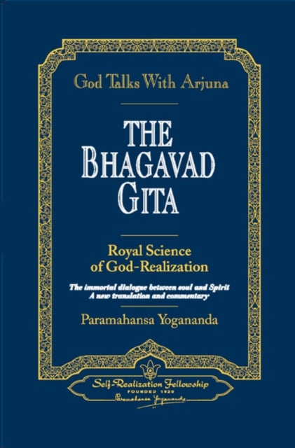 God Talks with Arjuna - The Bhagavad Gita