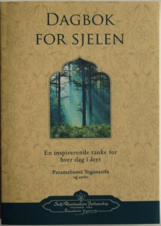 Dagbok for sjelen - en inspirerende tanke for hver dag i året