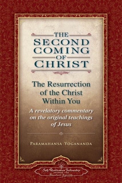 Second Coming of Christ - The Resurrection of the Christ within You Two-Volume Slipcased Paperback