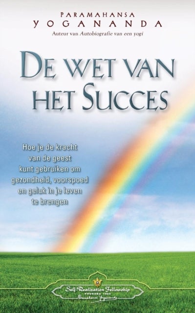 Bilde av De Wet Van Het Succes - The Law Of Success (dutch) Av Paramahansa Yogananda