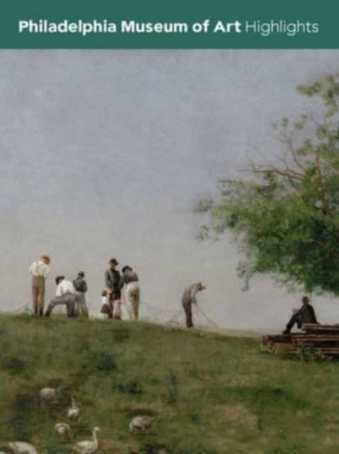 Philadelphia Museum of Art - Highlights