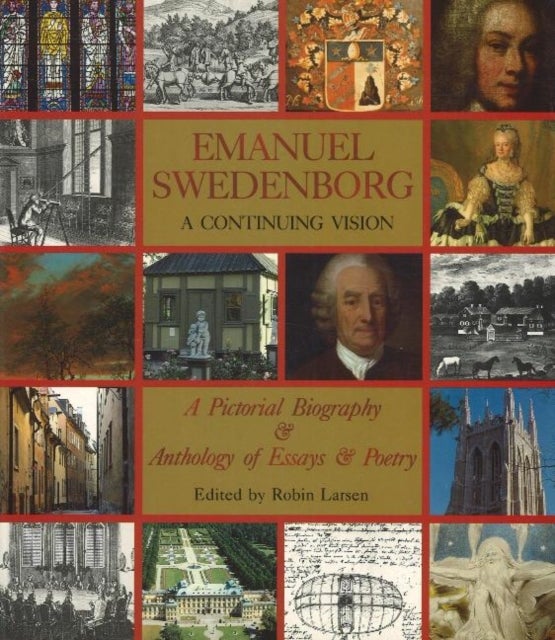 Emanuel Swedenborg - A Continuing Vision