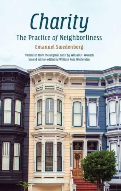 CHARITY - THE PRACTICE OF NEIGHBORLINESS