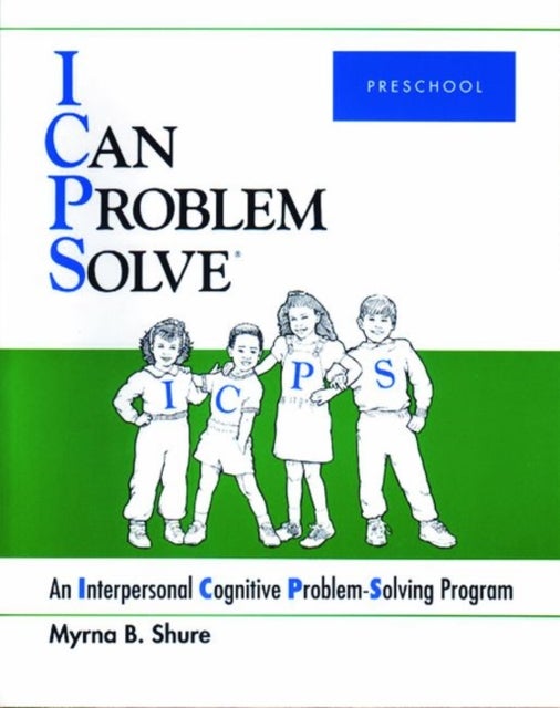 Bilde av I Can Problem Solve [icps], Preschool Av Myrna B. Shure